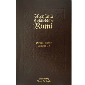 Divan-i Kebir Volume 13, Meter 13: Bahr-i Hezec Ahrab Museddes.