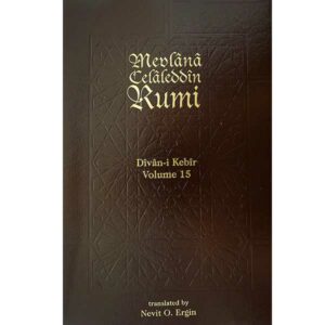 Divan-i Kebir Volume 15, Meter 15: Bahr-i Hezec Museddes Mahzuf.