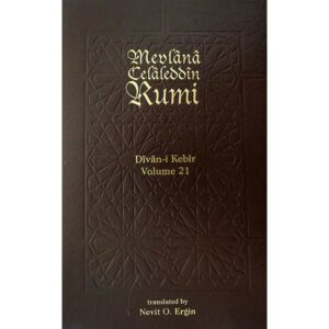 Divan-i Kebir Volume 21, Meter 21: Bahr-i Remel Musemmen Mahbun Tamam.
