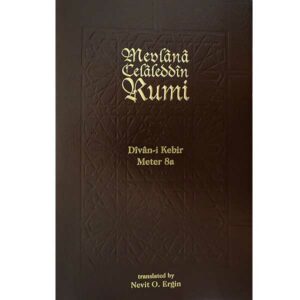 Divan-i Kebir Volume 7, Meter 8a: Bahr-i Remil.