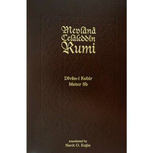 Divan-i Kebir Volume 8, Meter 8b: Bahr-i Remil.