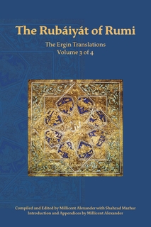 The Rubaiyat of Rumi, The Ergin Translations, Volume 3 cover