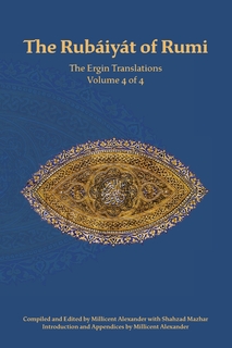 The Rubaiyat of Rumi, The Ergin Translations, Volume 4 cover
